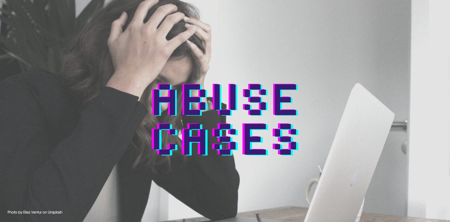 Abuse Cases