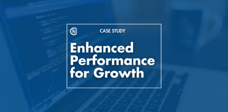 Enhanced Performance for Growth