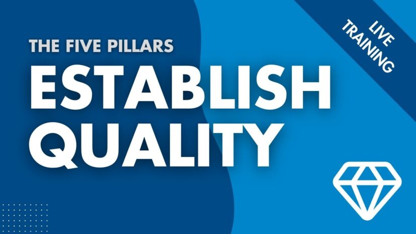 The Five Pillars: Establishing Quality – How to Keep Your Software Team Working on Features Rather Than Firefighting