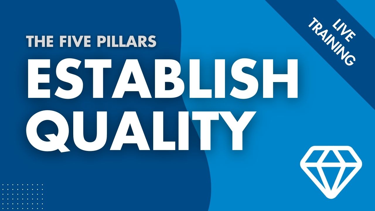 The Five Pillars: Establishing Quality – How to Keep Your Software Team Working on Features Rather Than Firefighting